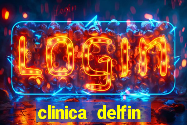 clinica delfin itaigara salvador